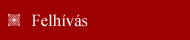 Felh&iacute;v&aacute;s